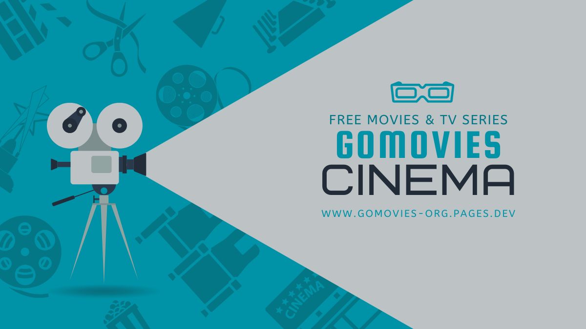 GoMovies- Free Movies & TV Series